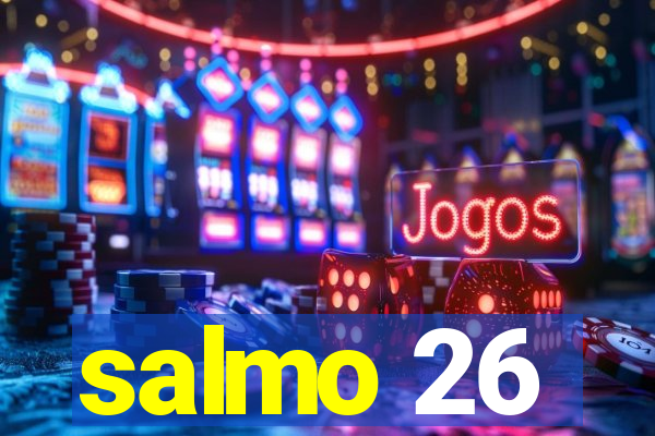 salmo 26